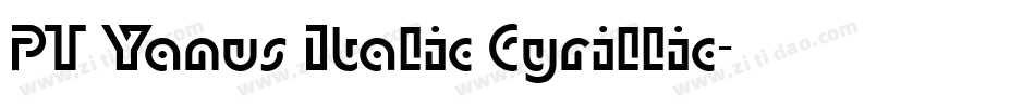 PT Yanus Italic Cyrillic字体转换